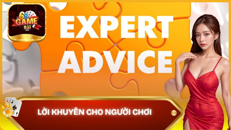 Lời khuyên cho người chơi